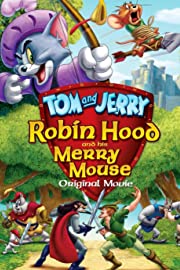 Nonton Tom and Jerry: Robin Hood and His Merry Mouse (2012) Sub Indo