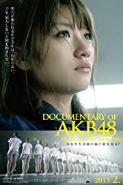 Nonton Documentary of AKB48: No Flower Without Rain (2013) Sub Indo