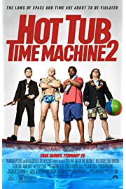 Nonton Hot Tub Time Machine 2 (2015) Sub Indo