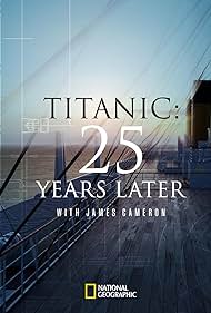 Nonton Titanic: 25 Years Later with James Cameron (2023) Sub Indo