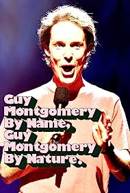 Nonton Guy Montgomery: Guy Montgomery by Name, Guy Montgomery by Nature (2022) Sub Indo