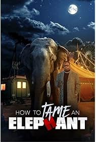 Nonton How to Tame an Elephant (2023) Sub Indo
