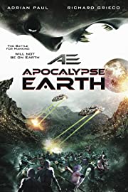 Nonton AE: Apocalypse Earth (2013) Sub Indo