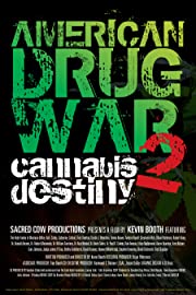 Nonton American Drug War 2: Cannabis Destiny (2013) Sub Indo