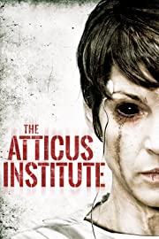 Nonton The Atticus Institute (2015) Sub Indo