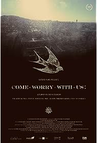 Nonton Come Worry with Us! (2013) Sub Indo