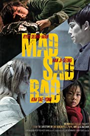 Nonton Mad Sad Bad (2014) Sub Indo