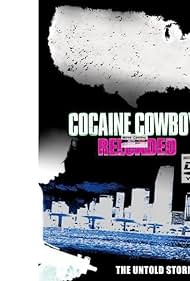 Nonton Cocaine Cowboys: Reloaded (2014) Sub Indo