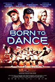 Nonton Born to Dance (2015) Sub Indo