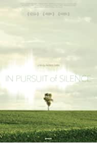 Nonton In Pursuit of Silence (2015) Sub Indo