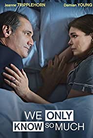 Nonton We Only Know So Much (2018) Sub Indo
