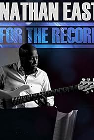 Nonton Nathan East: For the Record (2014) Sub Indo