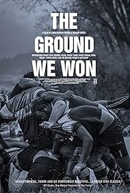Nonton The Ground We Won (2015) Sub Indo