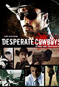 Nonton Desperate Cowboys (2018) Sub Indo