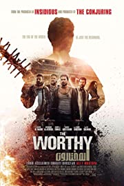 Nonton The Worthy (2016) Sub Indo