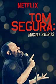 Nonton Tom Segura: Mostly Stories (2016) Sub Indo