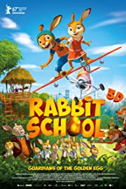 Nonton Rabbit School: Guardians of the Golden Egg (2017) Sub Indo