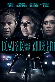 Nonton Dark Was the Night (2018) Sub Indo