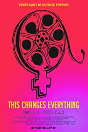 Nonton This Changes Everything (2018) Sub Indo