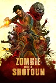 Nonton Zombie with a Shotgun (2019) Sub Indo