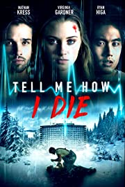 Nonton Tell Me How I Die (2016) Sub Indo