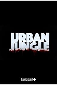 Nonton Urban Jungle (2016) Sub Indo