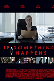 Nonton If Something Happens (2018) Sub Indo