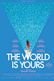 Nonton The World Is Yours (2018) Sub Indo