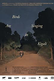 Nonton Birds Are Singing in Kigali (2017) Sub Indo