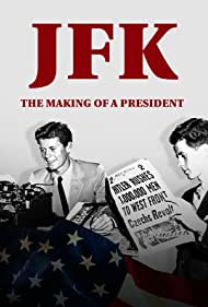 Nonton JFK: The Making of a President (2017) Sub Indo