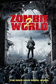 Nonton Zombie World 2 (2018) Sub Indo