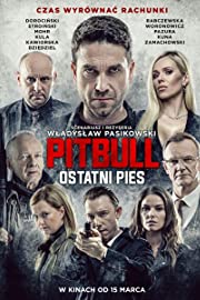 Nonton Pitbull. Ostatni Pies (2018) Sub Indo