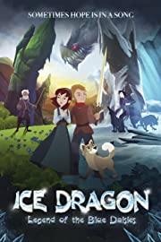 Nonton Ice Dragon: Legend of the Blue Daisies (2018) Sub Indo