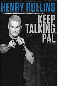 Nonton Henry Rollins: Keep Talking, Pal (2018) Sub Indo
