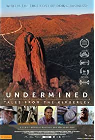 Nonton Undermined – Tales from the Kimberley (2018) Sub Indo