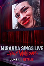 Nonton Miranda Sings Live… Your Welcome (2019) Sub Indo