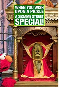 Nonton When You Wish Upon a Pickle: A Sesame Street Special (2018) Sub Indo