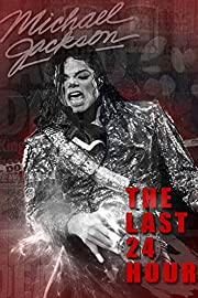 Nonton The Last 24 Hours: Michael Jackson (2018) Sub Indo