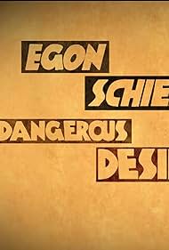 Nonton Egon Schiele: Dangerous Desires (2018) Sub Indo