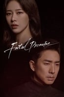 Nonton Fatal Promise (2020) Subtitle Indonesia