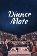 Nonton Dinner Mate (2020) Subtitle Indonesia