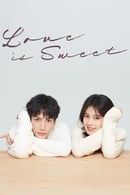 Nonton Love Is Sweet (2020) Subtitle Indonesia