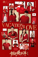 Nonton Vacation of Love (2021) Subtitle Indonesia