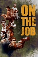 Nonton On the Job (2021) Subtitle Indonesia