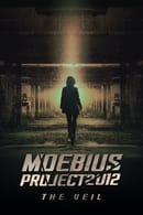 Nonton Moebius Project 2012: The Veil (2021) Subtitle Indonesia