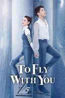 Nonton To Fly With You (2021) Subtitle Indonesia