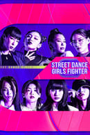 Nonton Street Dance Girls Fighter (2021) Subtitle Indonesia