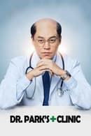Nonton Dr. Park’s Clinic (2022) Subtitle Indonesia