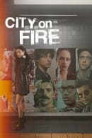 Nonton City on Fire (2023) Subtitle Indonesia