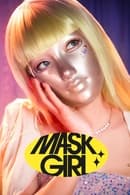 Nonton Mask Girl (2023) Subtitle Indonesia